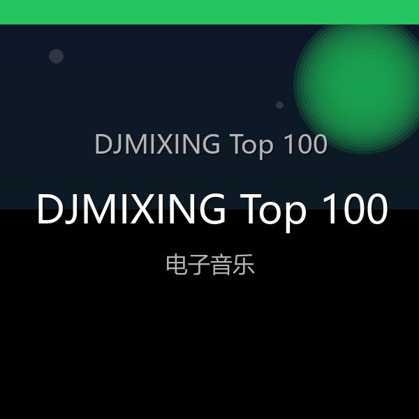 DJMIXING Top 100