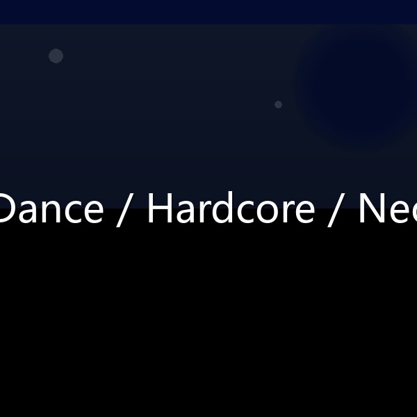 Hard Dance / Hardcore / Neo Rave